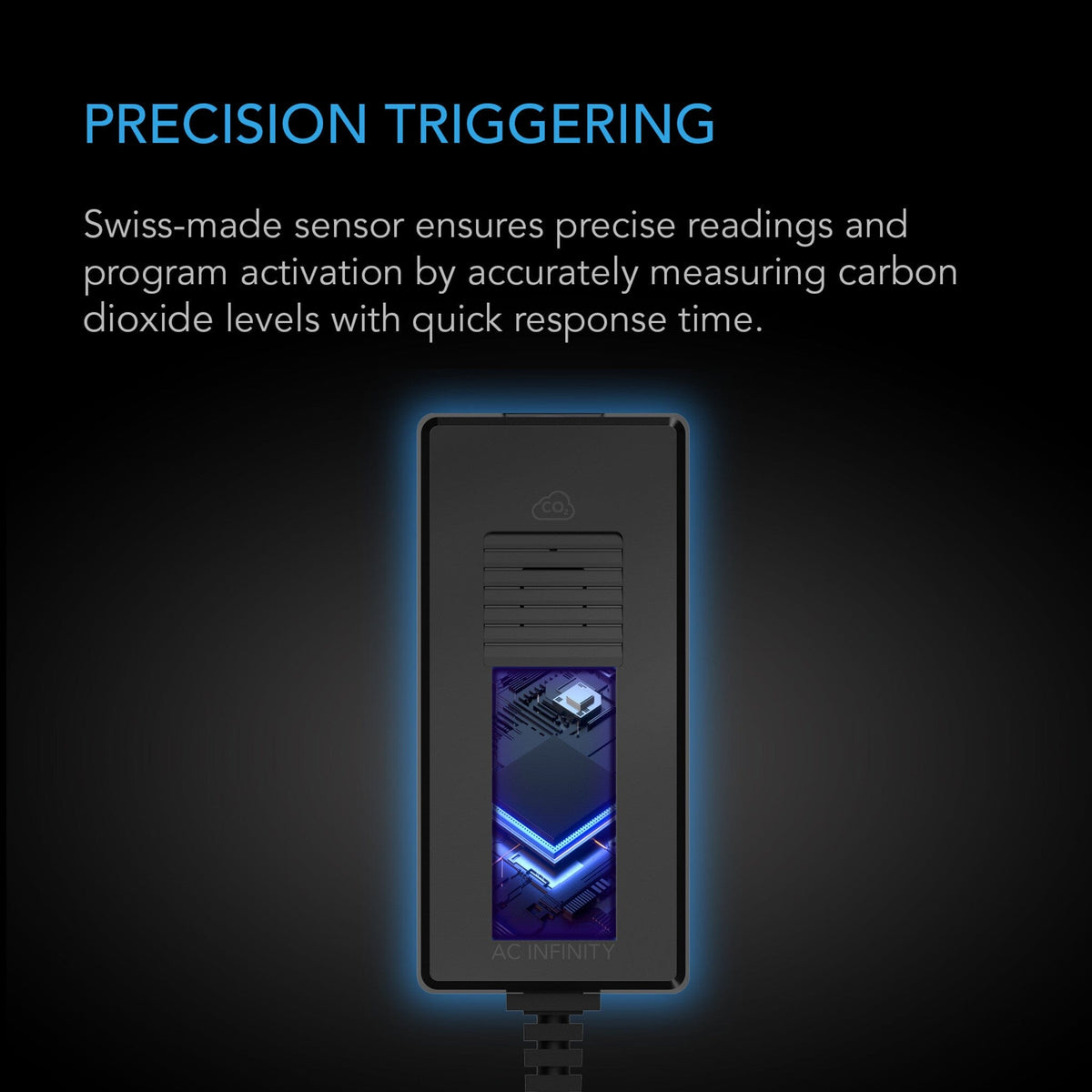 AC Infinity Precision triggering