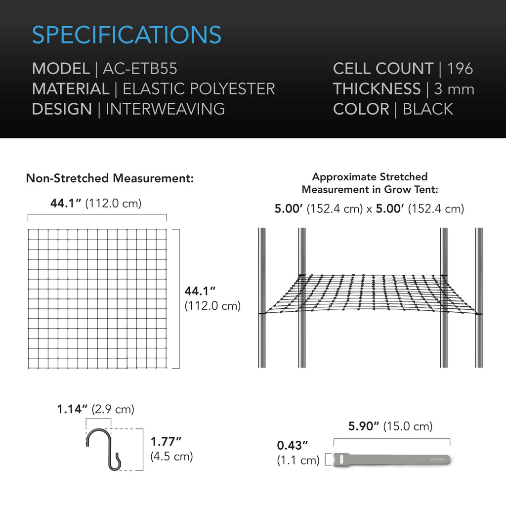 AC Infinity 5x5 trellis netting specifications: 112 x 112 cm at rest, 152 x 152 cm stretched, 196 cells, 3 mm cord