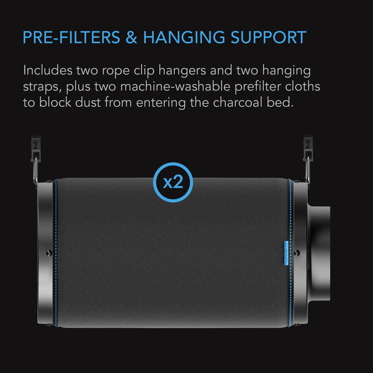 Pre filter and hanging support